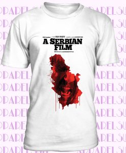 A Serbian Film Horror Movie Poster Sadist Cinema Torture Cult Unisex T Shirt