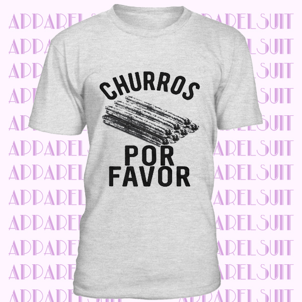 Churros Shirt Women, Churros Por Favor, I Love Churros, Sweets Shirt, Funny Food Tee, T Shirt Women Funny, Mexican Food Shirt, Donut Shirt