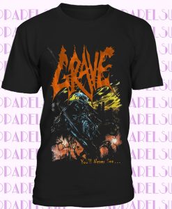 GRAVE-You'll Never See…-Death metal-Unleashed-Dismember,T_shirt