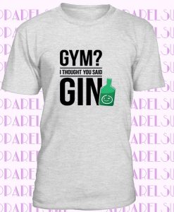 T-shirt Gym I Thought You Said Gin Women Grey