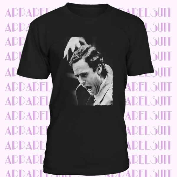 Ted Bundy T-Shirt - Serial Killer T-Shirt