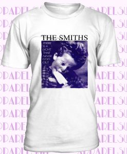 The Smiths T Shirt There Is A Light That Never Goes Out Morrissey Rock Tee