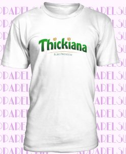 Thick-iana pure premium, Orange Juice, Women's Tshirt, Womens Tshirt, Funny t shirt, T-shirts for her, Gifts for her, Thickiana