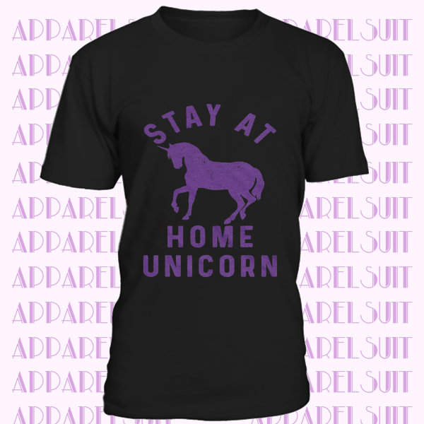 Stay at Home Unicorn T-shirt