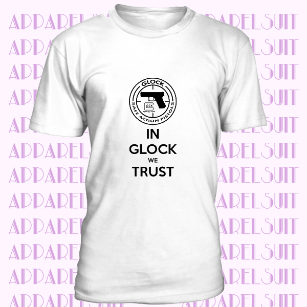 GLOCK - Firearms, Guns, Pistols, Rifles T-SHIRT