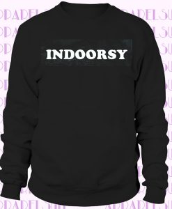 Indoorsy Hoodie - Indoorsy Shirt - Unisex Hoodie Sweatshirt - Funny Shirt - Camping Hoodie