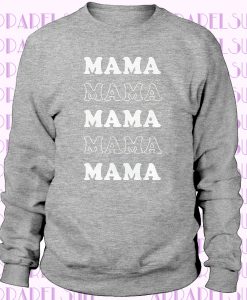 Mama Sweatshirt, Mama, Cool Mom Vibes, Mom Shirt, Cute Sweatshirt for Women, Crewneck Sweatshirt, Sweatshirt with Sayings, Mom Sweatshirt