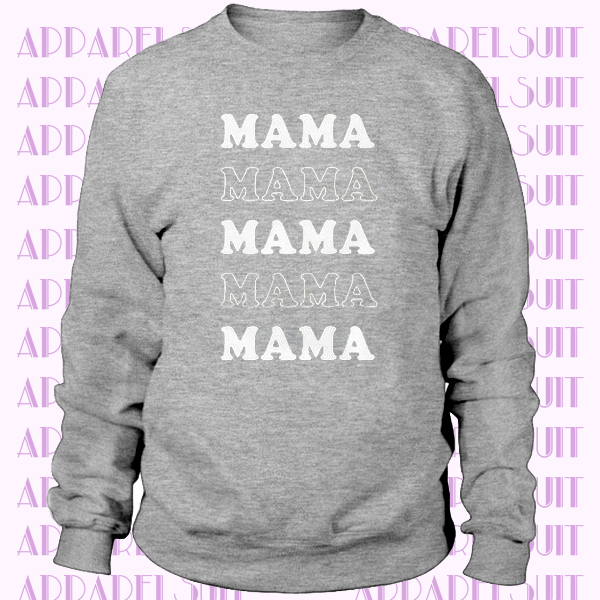 Mama Sweatshirt, Mama, Cool Mom Vibes, Mom Shirt, Cute Sweatshirt for Women, Crewneck Sweatshirt, Sweatshirt with Sayings, Mom Sweatshirt