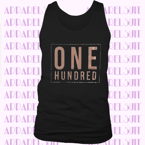 One Hundred Muscle Tank Top, 100 Tank Top