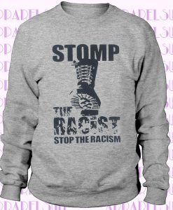 Anti Racist Protest Political Activist Sweatshirt Unisex Grey Jumper/ Sweater