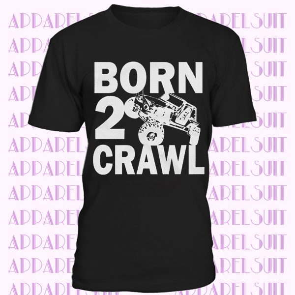 Born 2 Crawl T-Shirt