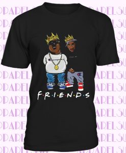 Friend Rapper The Notorious B.I T-SHIRT