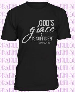 God's Grace is Sufficient, Christian, Jesus, Bible Verse, Short-Sleeve Unisex T-Shirt