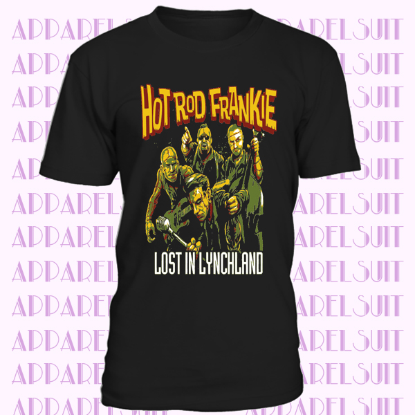 HOT ROD FRANKIE - Lynchland T-Shirt