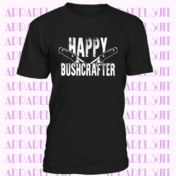 Happy Bushcrafter Knife Bushcraft Shirt Bushcraft UK Clothing Unisex T-Shirt