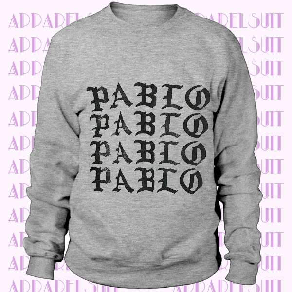 I Feel Like Pablo Crewneck Sweatshirt, Pablo Crewneck Sweater, Saint Pablo Sweater