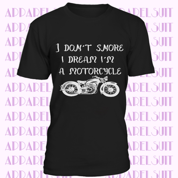 I don't Snore I Dream I'm a Motorcycle Biker Novelty Funny DaliaHands Men's T-Shirt Tank Top