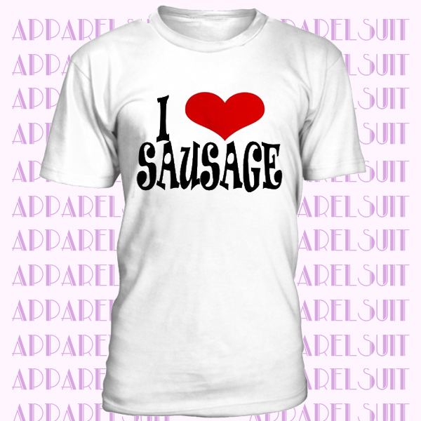 I love sausage Novelty DaliaHands Men's T-Shirt