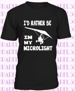 I'd Rather Be In My Ultraleicht Fliegend Flugzeug Herren T-Shirt