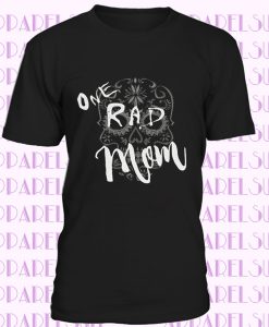 Mom t shirt. Rad Mom t shirt. Mom gift. One Rad Mom t shirt for those super Mom's