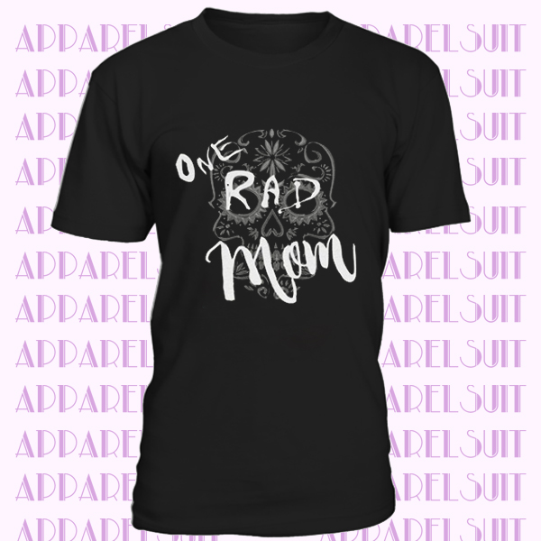 Mom t shirt. Rad Mom t shirt. Mom gift. One Rad Mom t shirt for those super Mom's