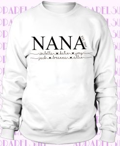 Nana Sweatshirt, Established Sweatshirt, Nana Hooded Sweatshirt, Nana Hoodie Sweatshirt, Mother's Day Sweatshirt, Customized Nana Sweatshirt