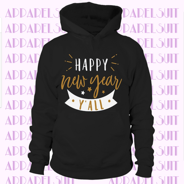 New Year Hoodie & Crew Neck Hoodie Happy New Year Hoodie Cute hoodie, Cute Hoodie, Winter, New Years