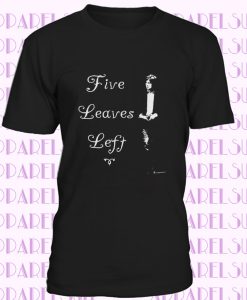 Nick Drake - Five Leaves Left - limited edition original design tribute t-shirt