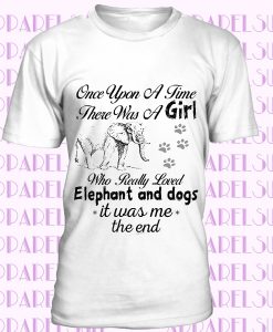 Once Upon A Time There Was A Girl Who Really Loved Elephant T-Shirt