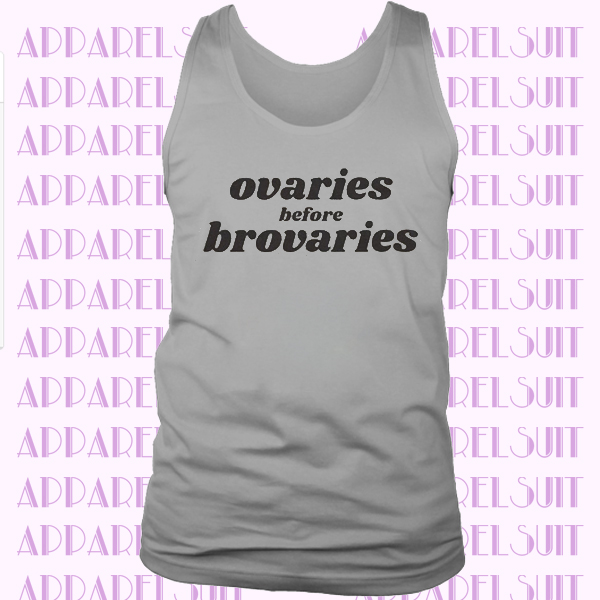 Ovaries Before Brovaries - Loose Fit Ladies' Muscle Tank Top - Typography Design - Girl Power, Parks and Rec Quote, Galentines Gift