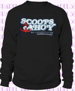 Scoops Ahoy Shirt - Scoops Ahoy Sweatshirt - Stranger Things Scoops Ahoy Ice Cream Parlor - Steve Scoops