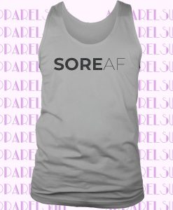 Sore Af Ladies Gym Tank Top Workout Tank Flowy Muscle Tank Tee Trendy Gym Shirt Cute Exercise Shirt New Year Fitness