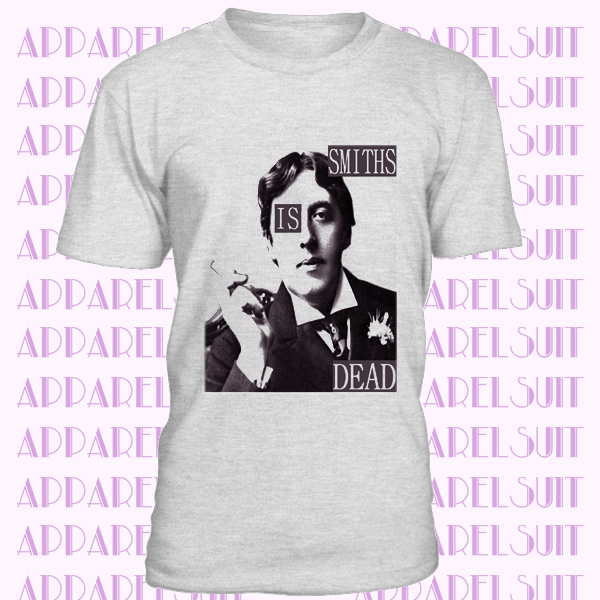 The Smiths Is Dead Oscar Wilde Morrissey Men Women Unisex T-shirt