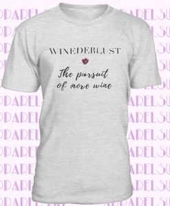 Winederlust Women's & Men's T-Shirt