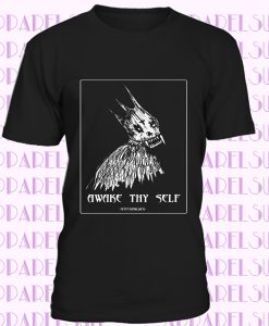 Awake Thy Self-T Shirt