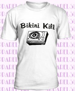 BIKINI KILL T-SHIRT