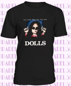 Dolls Horor Culto Movie T-Shirt