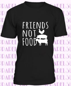 Friends not food Shirt don't eat animals Shirt