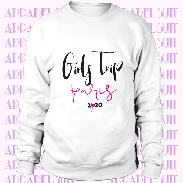 Girls trip 2020 Sweatshirt