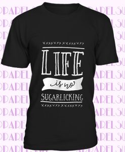 Herren T-Shirt Life is no sugarlicking Denglisch Sprüche Spruch FunShirt