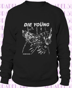 Motley Crue Die Young Sweatshirt