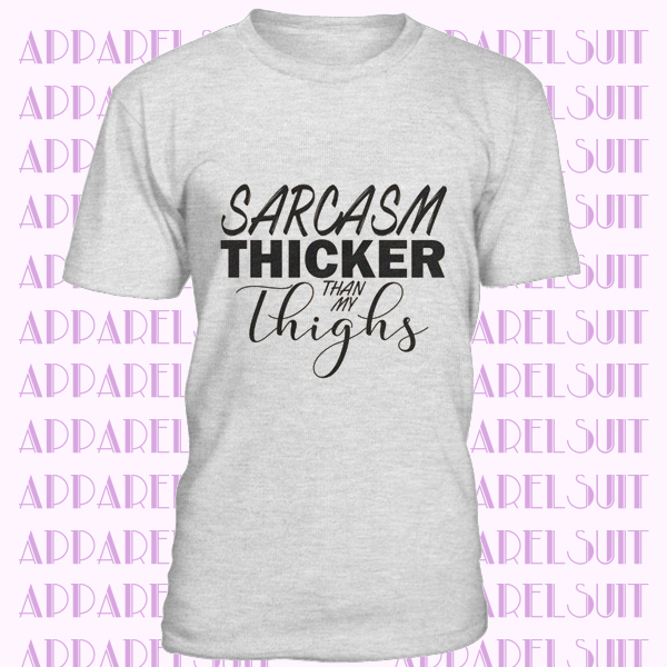 Thick Sarcasm Ladies' short sleeve t-shirt