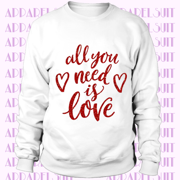 Valentine all you need is love red foil unisex ADULT raglan Sweatshirt