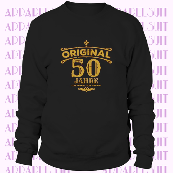 50e anniversaire Sweatshirt Agé de 50 ans d'origine Cinquante ans