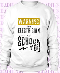 Electrician Shock Way Shok You