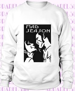 Mad Season Above Grunge Rock Music Retro Alice in Chains Unisex Sweatshirt