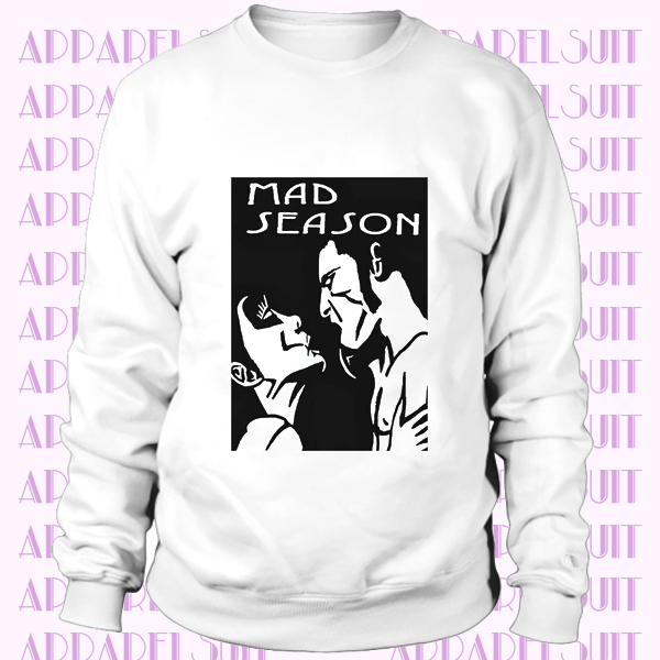 Mad Season Above Grunge Rock Music Retro Alice in Chains Unisex Sweatshirt