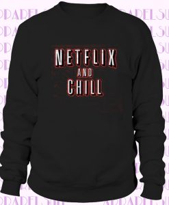 Netflix & Chill