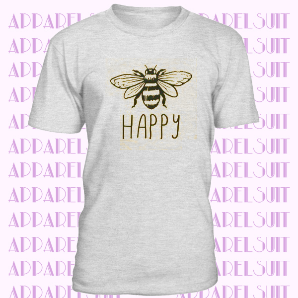 BEE HAPPY SHIRT