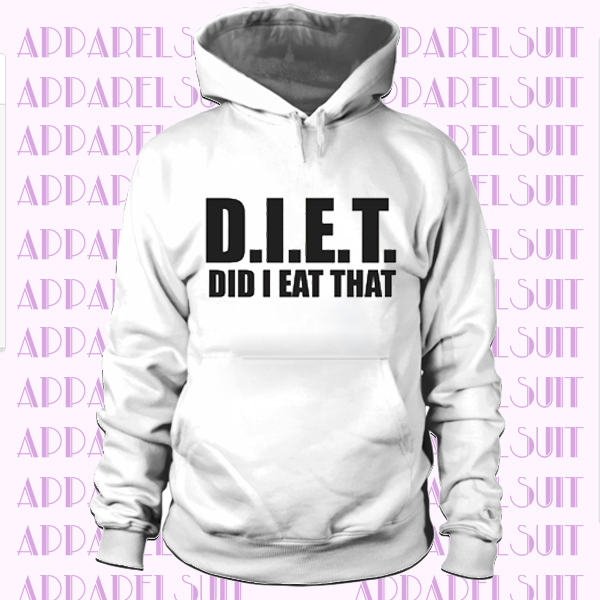 Funny diet gym humour workout slogan top Did I Eat That